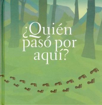 Hardcover Quien Paso Por Aqui? [Spanish] Book