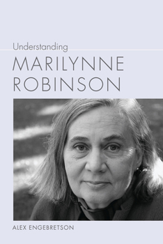Paperback Understanding Marilynne Robinson Book