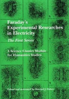 Paperback Faraday's Experimental Researches in Electricity: The First Series Book