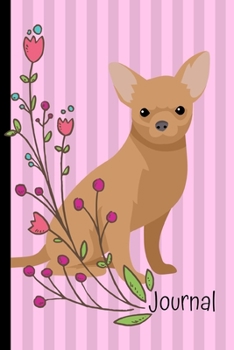 Paperback Journal: Gratitude Journal 6x9 100 Pages Chihuahua Dog Pink Cover Book