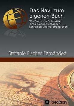 Paperback Das Navi zum eigenen Buch [German] Book