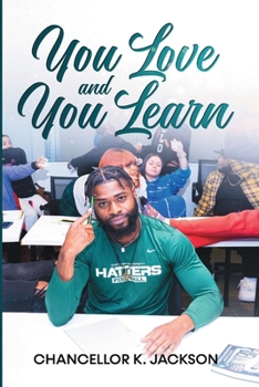 Paperback You Love and You Learn Book