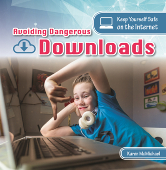 Library Binding Avoiding Dangerous Downloads Book