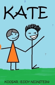 Paperback Kate: How Not To Win A Girl Book