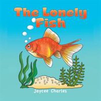 Paperback The Lonely Fish Book