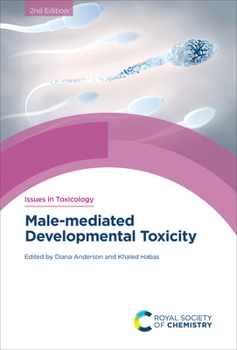 Hardcover Male-Mediated Developmental Toxicity Book