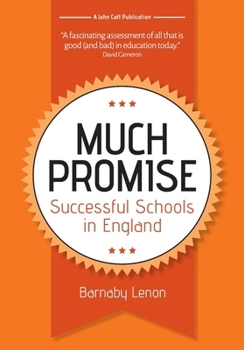 Paperback Much Promise: Successful Schools in England Book