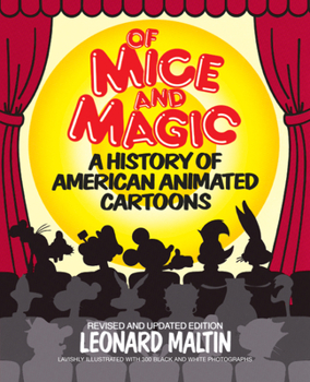 Paperback Of Mice and Magic: A History of American Animated Cartoons Book