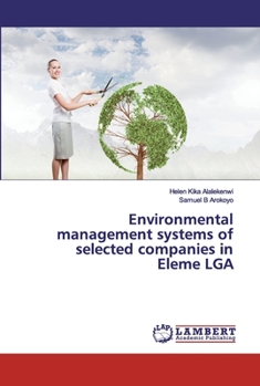 Paperback Environmental management systems of selected companies in Eleme LGA Book