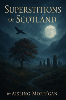 Superstitions of Scotland