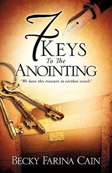 Paperback 7 Keys To The Anointing Book
