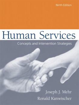 Paperback Human Services: Concepts and Intervention Strategies (9th Edition) Book