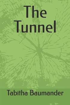 Paperback The Tunnel Book