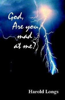 Perfect Paperback God, are you mad at me? Book