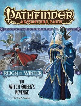 Pathfinder Adventure Path #72: The Witch Queen’s Revenge - Book #72 of the Pathfinder Adventure Path