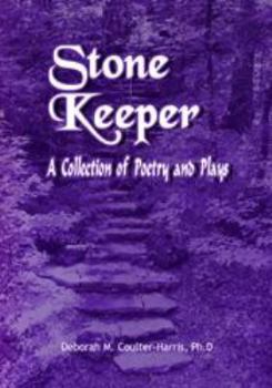 Paperback Stone Keeper: A Collection of Poetry and Plays Book