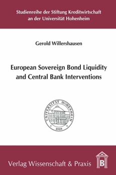 Paperback European Sovereign Bond Liquidity and Central Bank Interventions Book