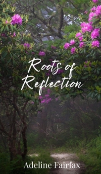 Hardcover Roots of Reflection Book