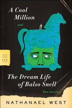 Paperback A Cool Million and the Dream Life of Balso Snell: Two Novels Book