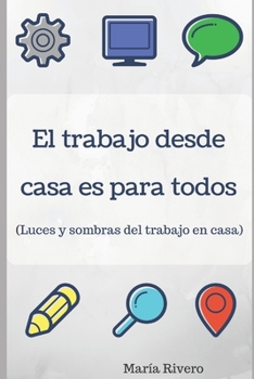 Paperback El trabajo desde casa es para todos [Spanish] Book