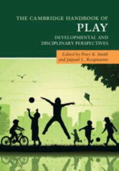 Hardcover The Cambridge Handbook of Play Book