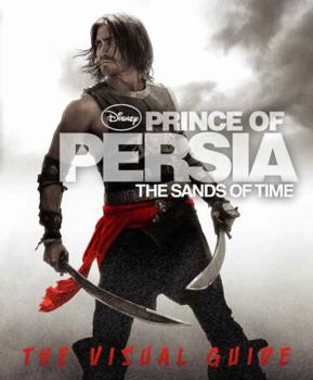 Hardcover Prince of Persia: The Sands of Time: The Visual Guide Book