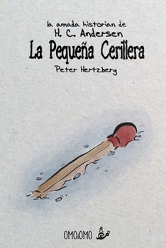 Paperback La Pequeña Cerillera [Spanish] Book