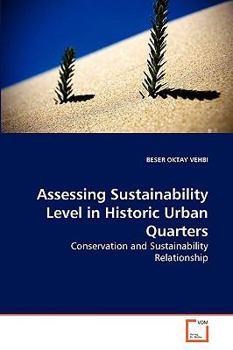 Paperback Assessing Sustainability Level in Historic Urban Quarters Book