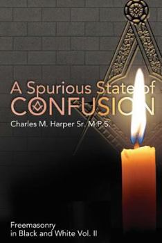 Paperback A Spurious State of Confusion Book