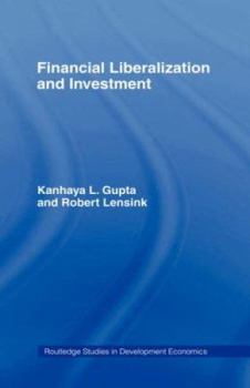 Hardcover Financial Liberalization and Investment Book