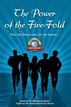 Paperback The Power of The Five - Fold: 10th Anniversary Edition Book