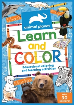 Paperback Animal Planet: Learn and Color Book