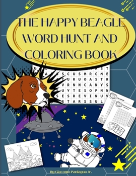 Paperback The Happy Beagle Word Hunt and Coloring Book
