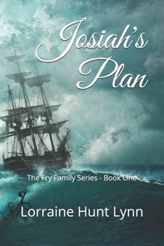 Paperback Josiah's Plan: The Fry Family Series - Book One Book