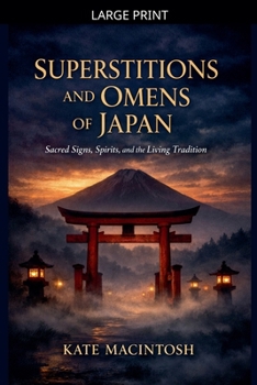 Paperback Superstitions and Omens of Japan [Large Print] Book