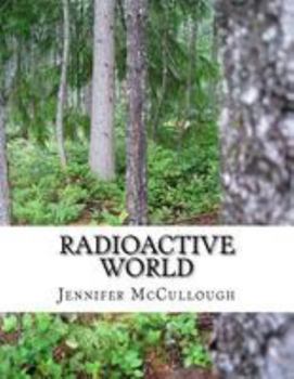 Paperback Radioactive World Book