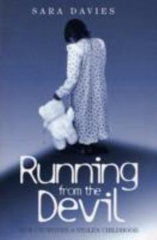 Paperback Running from the Devil: How I Survived a Stolen Childhood Book