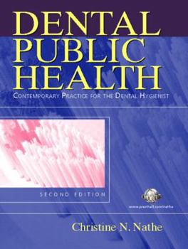 Paperback Dental Public Health: Contemporary Practice for the Dental Hygienist Book