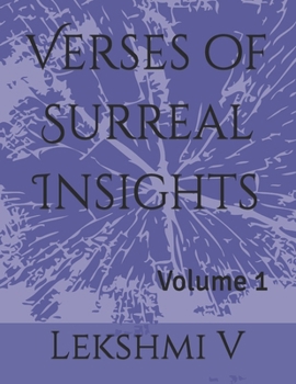 Paperback Verses of Surreal Insights: Volume 1 Book