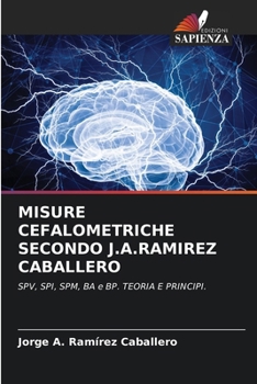 Paperback Misure Cefalometriche Secondo J.A.Ramirez Caballero [Italian] Book