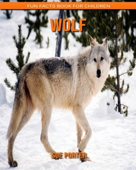 Paperback Wolf: Fun Facts Book for Children Book