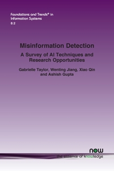 Paperback Misinformation Detection: A Survey of AI Techniques and Research Opportunities Book