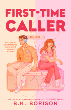 First-Time Caller - Book #1 of the Heartstrings