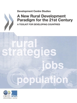 Paperback A New Rural Development Paradigm for the 21st Century Book