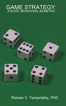 Hardcover Game Strategy: A Novel Behavioral Biometric Book