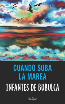 Paperback Cuando suba la marea [Spanish] Book