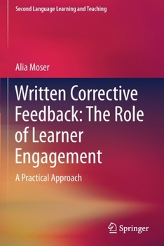 Paperback Written Corrective Feedback: The Role of Learner Engagement: A Practical Approach Book