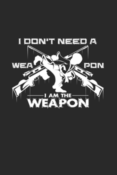Paperback I am the weapon: 6x9 Judo - lined - ruled paper - notebook - notes Book