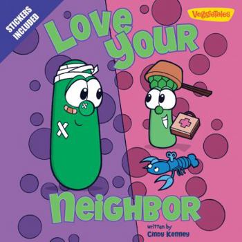 Paperback Love Your Neighbor / VeggieTales: Stickers Included! (Big Idea Books) Book