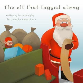 Paperback The elf who tagged along. Book